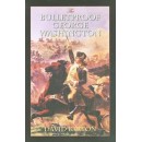 Bulletproof George Washington (Barton)